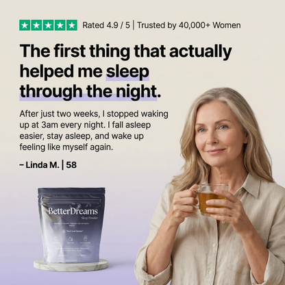 Better Dreams — Hormonal Sleep Support. Without Melatonin