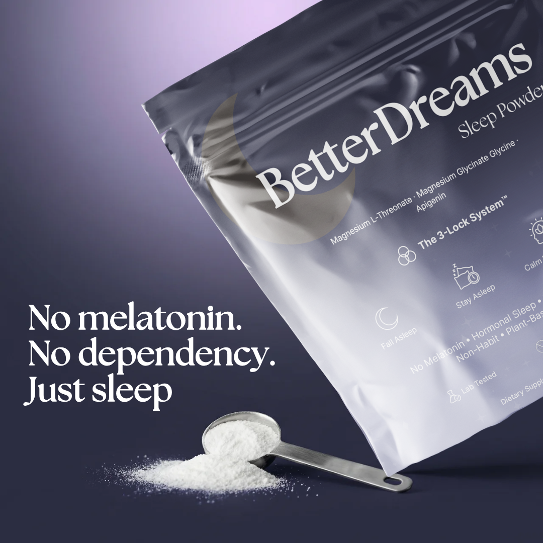 Better Dreams — Hormonal Sleep Support. Without Melatonin